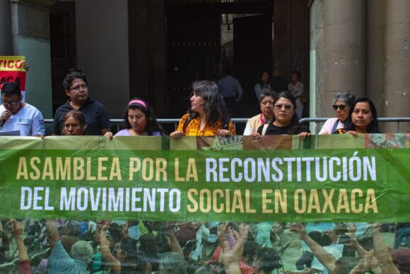 Asamblea por la Reconstrucción revive legado de la APPO ante autoritarismo estatal